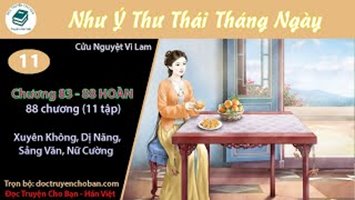 [HV] Như Ý Thư Thái Tháng Ngày